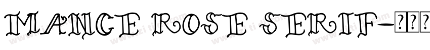 MANCE ROSE SERIF字体转换